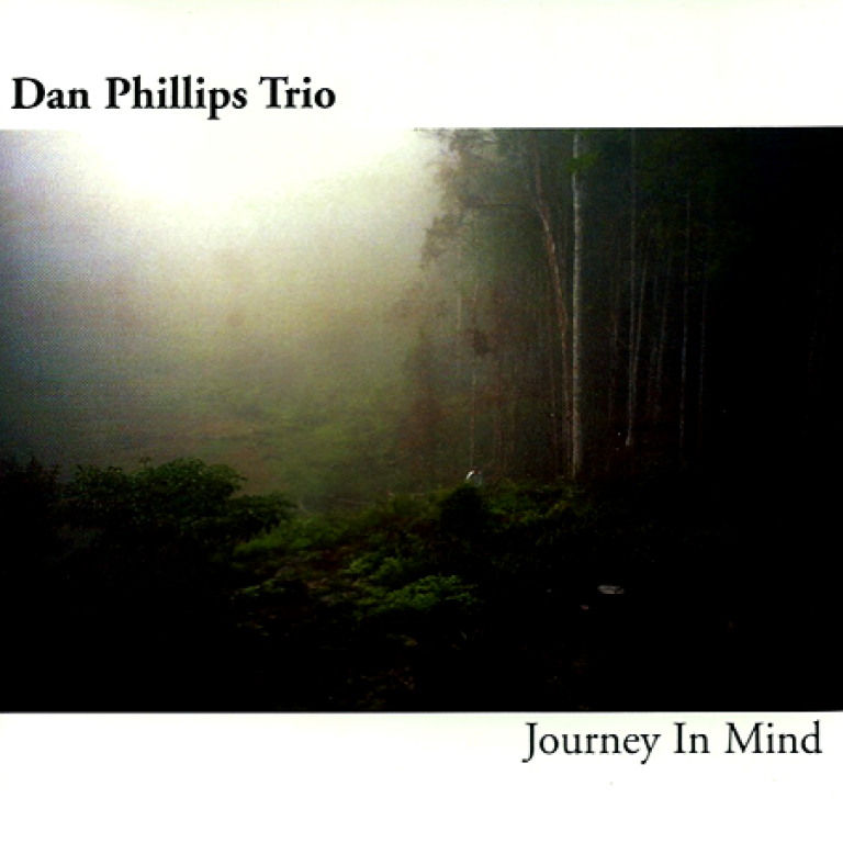Dan Phillips Trio - Journey in Mind
