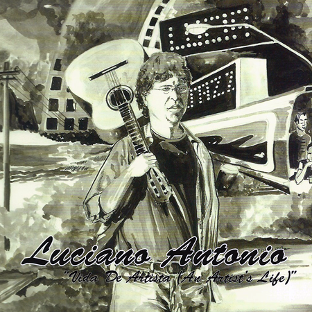 Luciano Antonio - Vida de Artista