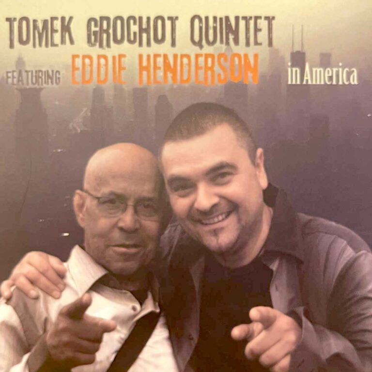 Tomek Grochot Quintet "In America" featuring Eddie Henderson, Dominik Wania, Krzysztof Pabian and Rob Denty